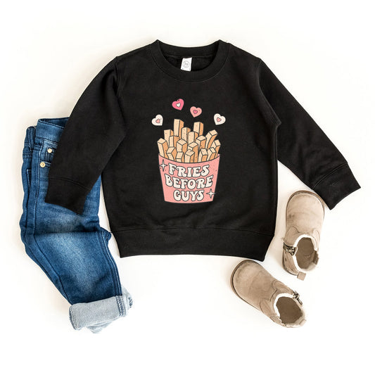 Fries Before Guys | Toddler Sweatshirt by The Juniper Shop