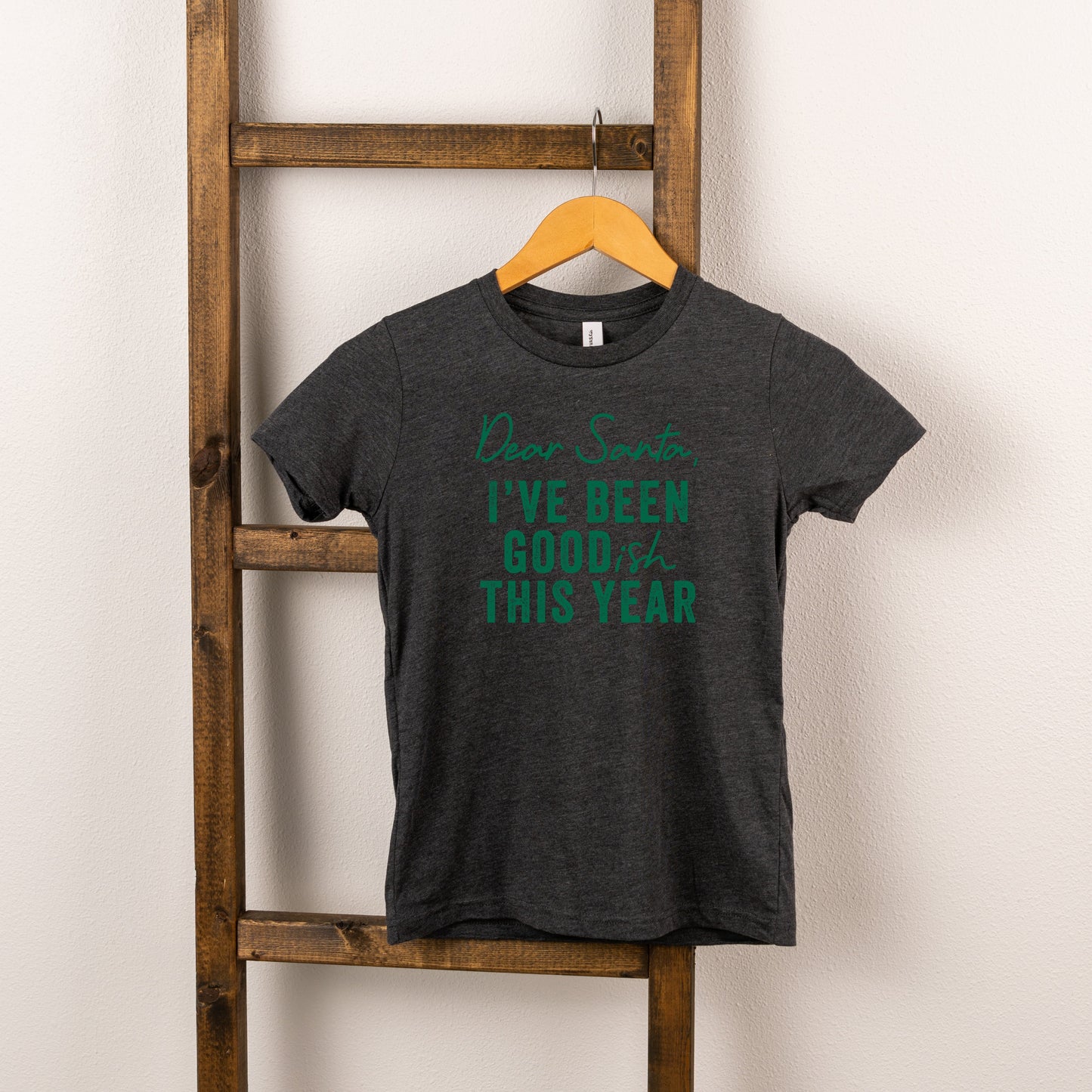 Dear Santa I've Been Goodish This Year | Toddler Short Sleeve Crew Neck by The Juniper Shop