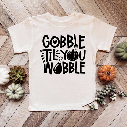 Kids Gobble Til You Wobble | Toddler Graphic Short Sleeve Tee by The Juniper Shop