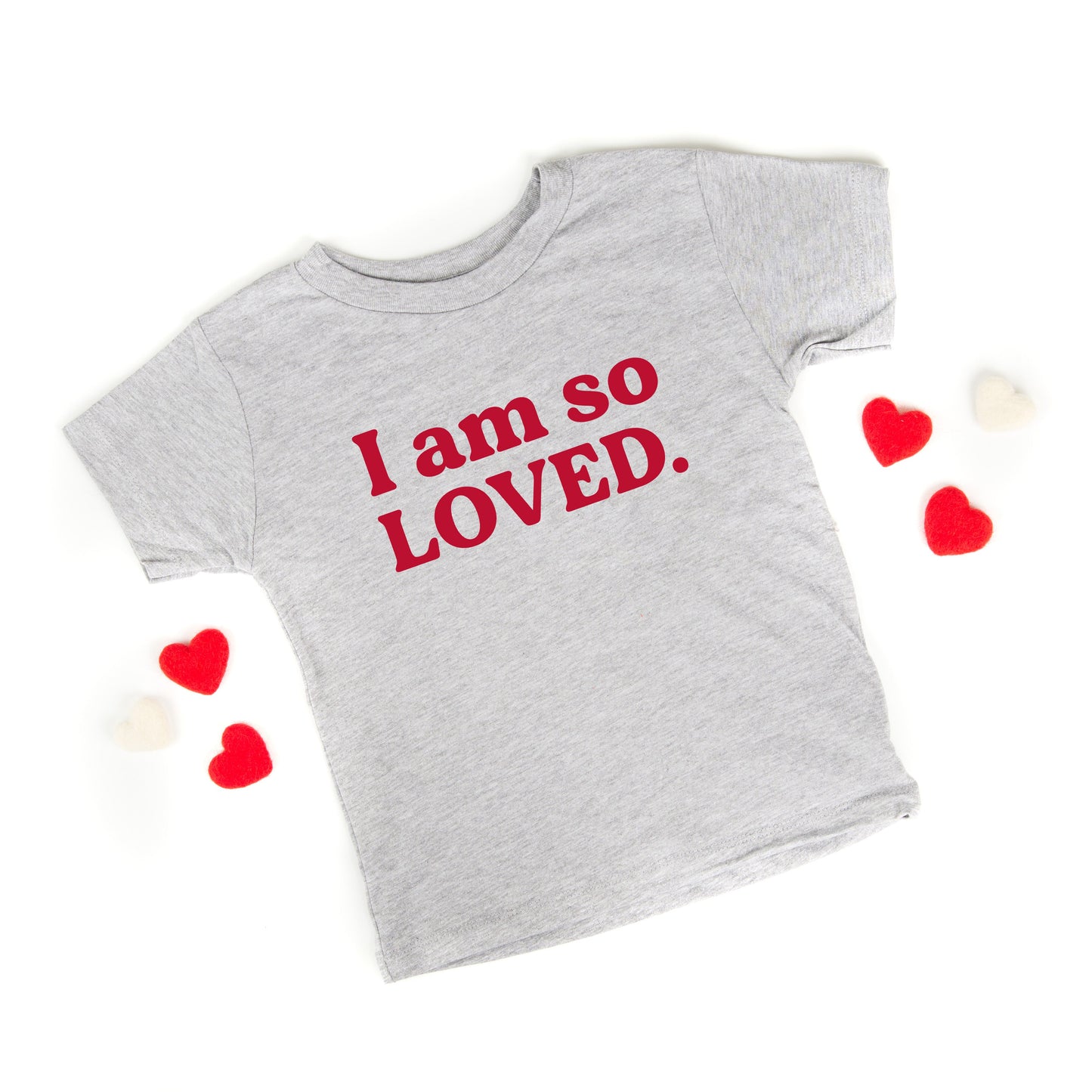 I Am So Loved | Toddler Short Sleeve Crew Neck by The Juniper Shop