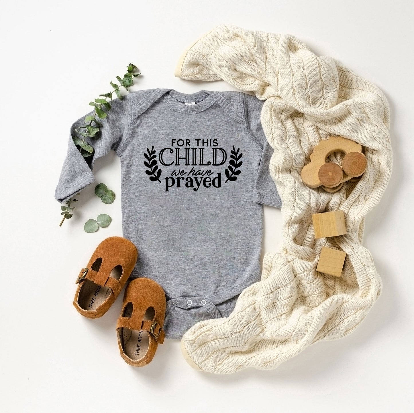 For This Child We Have Prayed | Baby Long Sleeve Onesie by The Juniper Shop