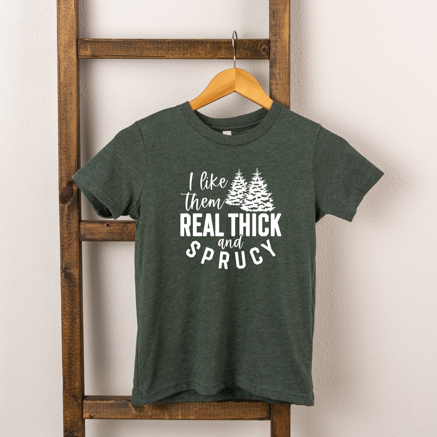 Real Thick And Sprucy | Toddler Short Sleeve Crew Neck by The Juniper Shop