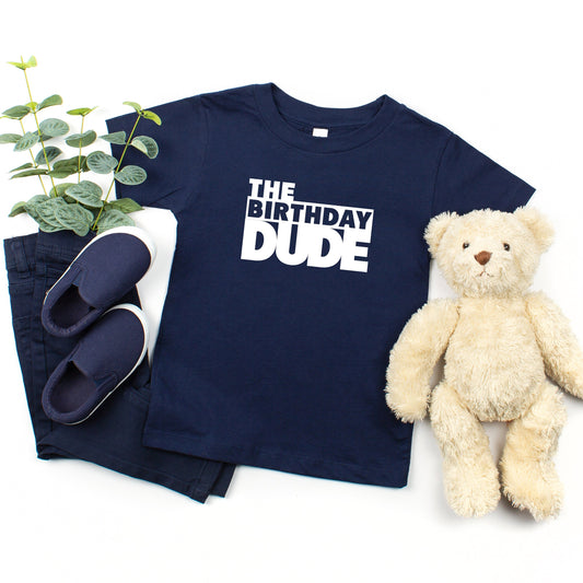 The Birthday Dude | Toddler Short Sleeve Crew Neck by The Juniper Shop