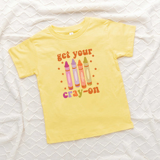 Get Your Cray-On | Toddler Short Sleeve Crew Neck by The Juniper Shop